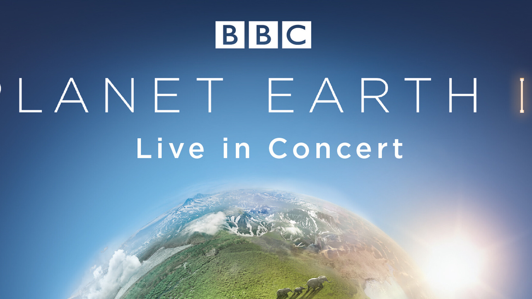 BBC Planet Earth II Live in Concert