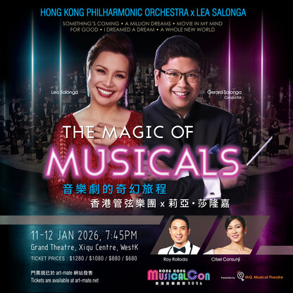 The Magic of Musicals:
Hong Kong Philharmonic Orchestra x Lea Salonga